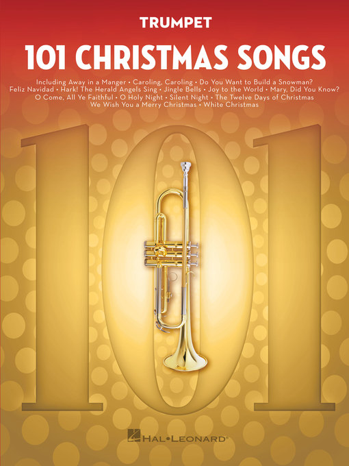 Détails du titre pour 101 Christmas Songs par Hal Leonard Corp. - Disponible